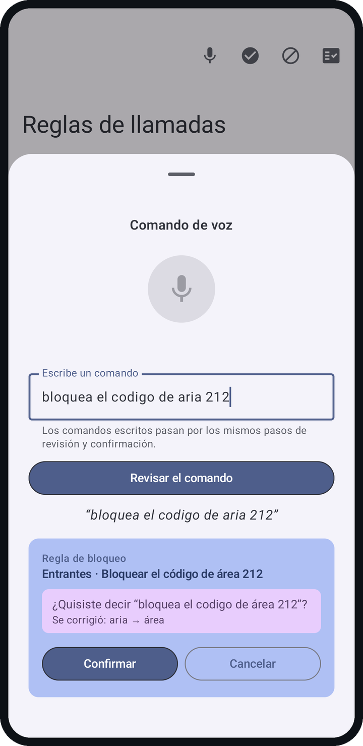 Una tarjeta de comando escrito que corrige “aria” por “área” y pregunta ¿Quisiste decir…? antes de guardar la regla Bloquear el código de área 212, con los botones Confirmar y Cancelar